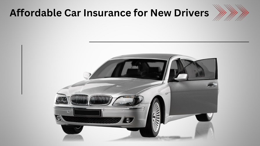 Affordable car insurance for new drivers