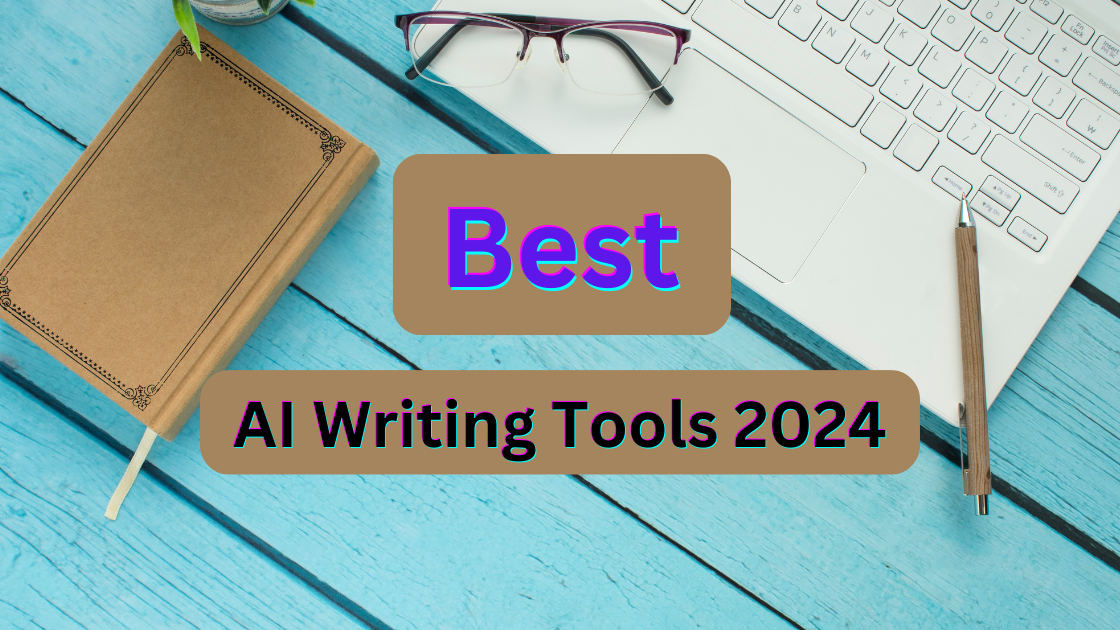 AI Writing Tools 2024